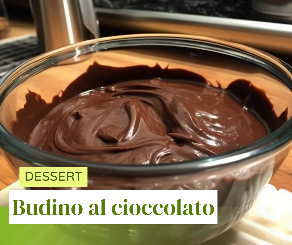 budino al cioccolato