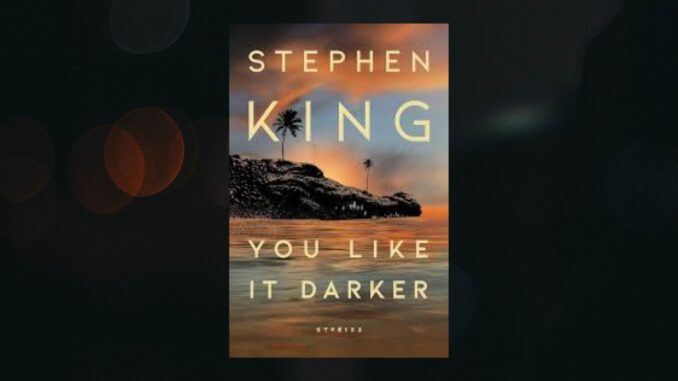 copertina del libro you like it darker di Stephen King